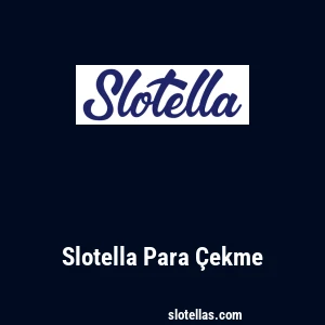 Slotella Para Çekme